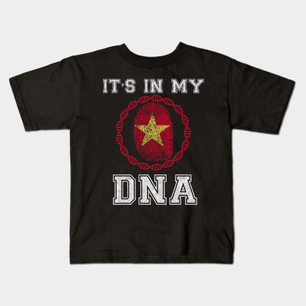 Vietnam  It's In My DNA - Gift for Vietnamese From Vietnam Kids T-Shirt by Country Flags